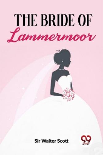 The Bride of Lammermoor