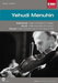 Yehudi Menuhin: Classic Archive Series