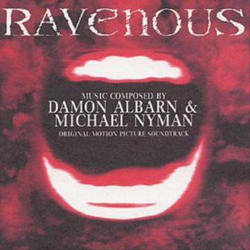 Ravenous: ORIGINAL MOTION PICTURE SOUNDTRACK