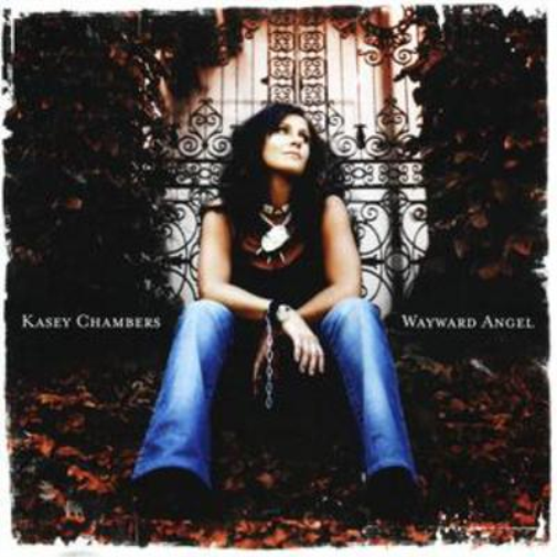 Kasey Chambers Wayward Angel – Rarewaves.com