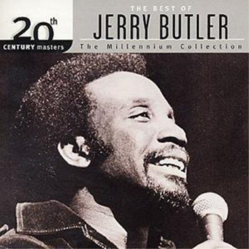 The Best Of Jerry Butler: 20th CENTURY MASTERS THE MILLENNIUM COLLECTION
