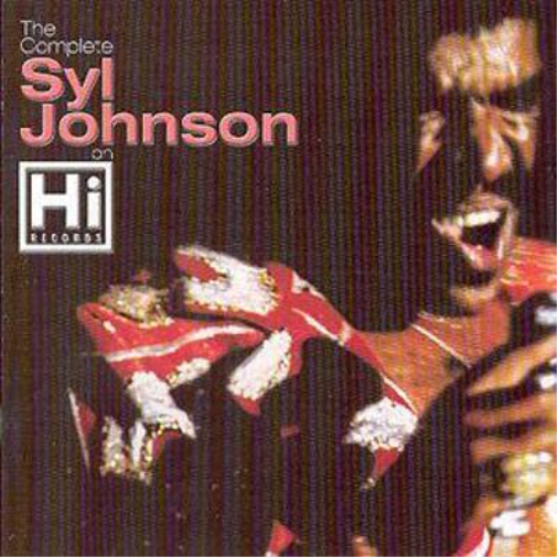 The Complete Syl Johnson On Hi Records
