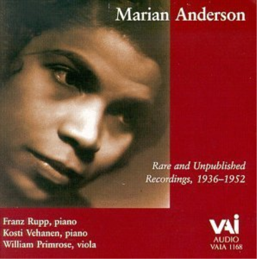 Marian Anderson - Rare and Unpublished Recordings 1936-1952