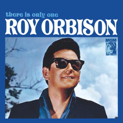 There Is Only One Roy Orbison