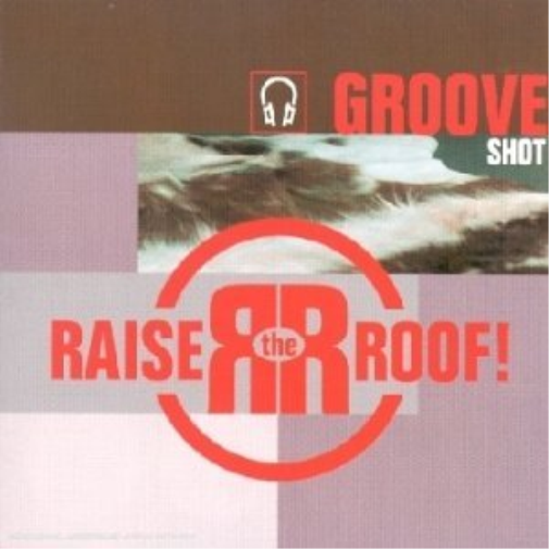 GROOVE SHOT