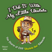 I Did It With My Little Ukulele