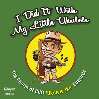 I Did It With My Little Ukulele