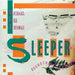 Sleeper: Soundtrack To A Dream