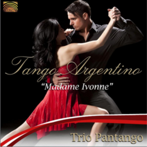 Tango Argentino - Madame Ivonne