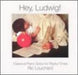 Hey Ludwig