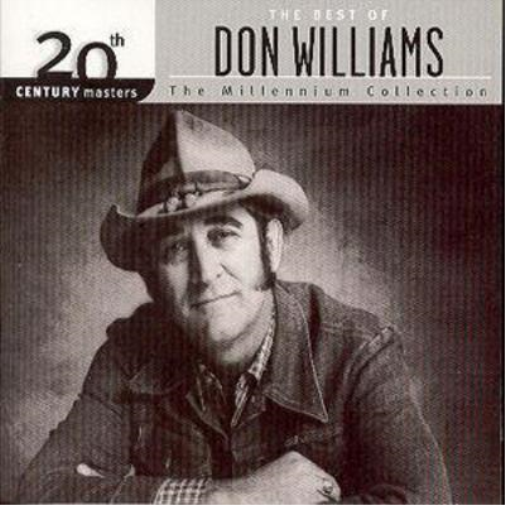 The Best Of Don Williams: 20th Century Masters The Millennium Collection