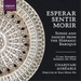 Esperar, Sentir, Morir (Kah-ming Ng, Charivari Agreable)
