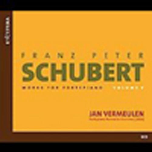 Franz Schubert: Works for Fortepiano - Volume 5