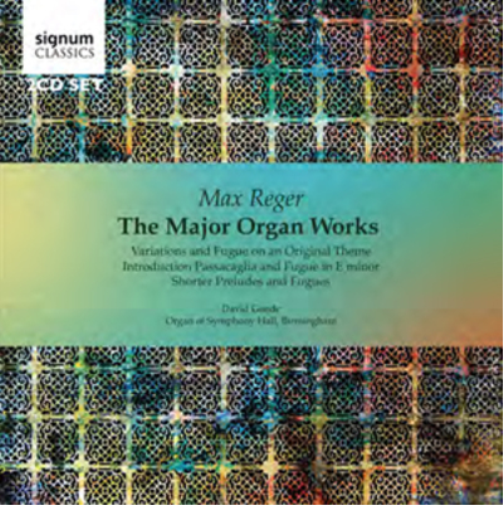 Max Reger: The Major Organ Works