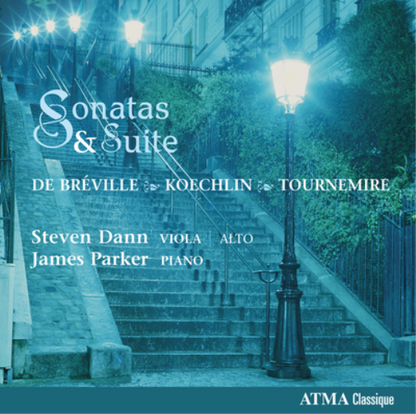 De Bréville/Koechlin/Tournemire: Sonatas & Suite