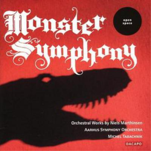 Monster Symphony (Tabachnik, Aarhus Symphony Orchestra)