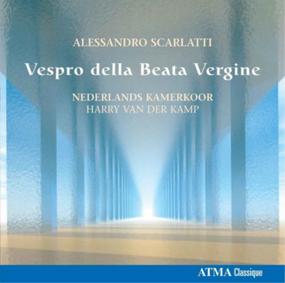 Alessandro Scarlatti: Vespro Della Beata Vergine