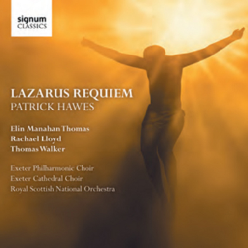 Patrick Hawes: Lazarus Requiem