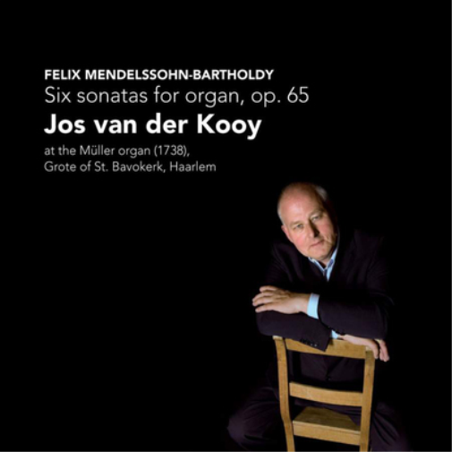 Felix Mendelssohn: Six Sonatas for Organ, Op. 65