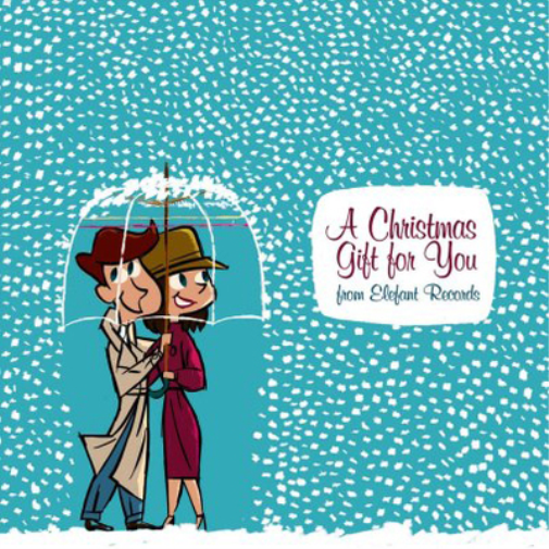 A Christmas Gift for You from Elefant Records