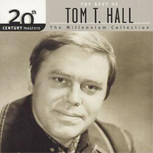 The Best Of Tom T. Hall: The Millennium Collection