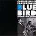 Bluebird: Legendary Savoy Sessions