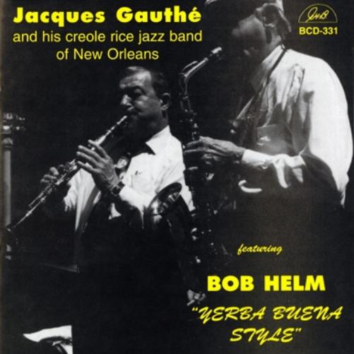 Jacques Gauthe & His Creole Rice Jazz Band Of New