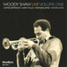 Woody Shaw Live - Volume 1