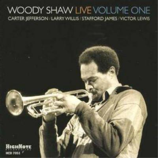 Woody Shaw Live - Volume 1