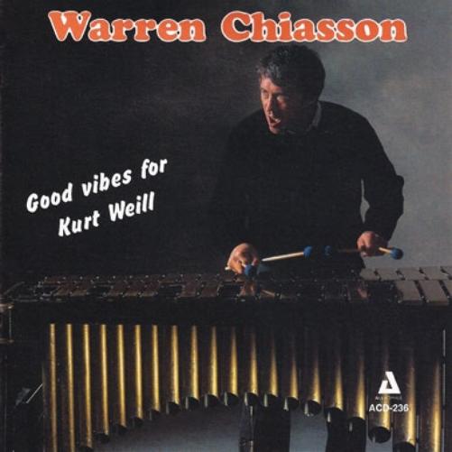 Good Vibes For Kurt Weill