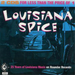 Louisiana Spice: 25 Years of Louisiana Music On Rounder Records