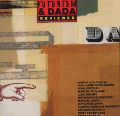 Futurism and Dada Reviewed
