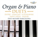 Organ and Piano Duets