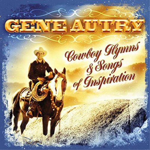 Cowboy Hymns & Songs of Inspiration