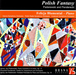 Paderewski and Penderecki: Polish Fantasy