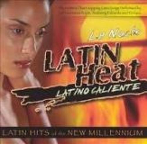 Latin Heat: La Noche