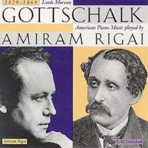 American Piano Music Played By: Louis Moreau Gottschalk (1829-1869)