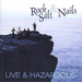 Live and Hazardous