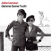 Gimme Some Truth: A Life in Music