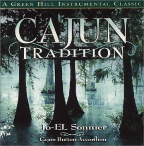 Jo-El Sonnier-Cajun Tradition