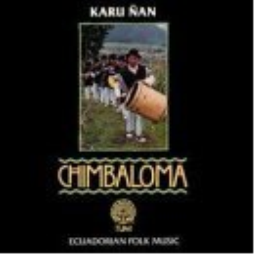 Chimbaloma: Ecuadorian Folk Music