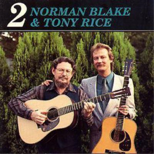 Norman Blake & Tony Rice 2