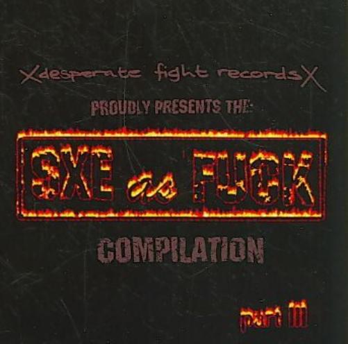 Straight Edge As Fuck 3