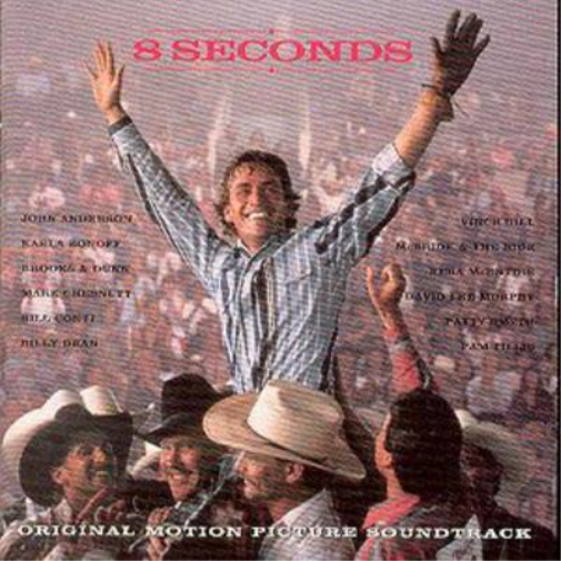 8 Seconds: Original Motion Picture Soundtrack