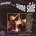 Slidin'...Some Slide: ELECTRIC BLUES