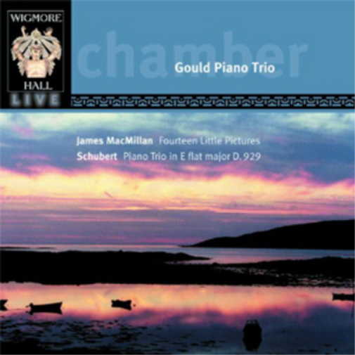 James MacMillan: Fourteen Little Pictures/Schubert: Piano Trio