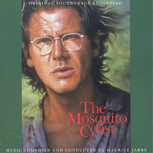 The Mosquito Coast: ORIGINAL SOUNDTRACK RECORDING