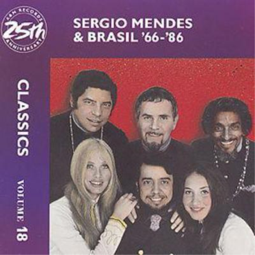 Sergio Mendes & Brasil '66-'86: Classics Volume 18