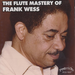 The Flute Mastery of Frank Wess