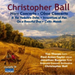 Christopher Ball: Horn Concerto/Oboe Concerto/...